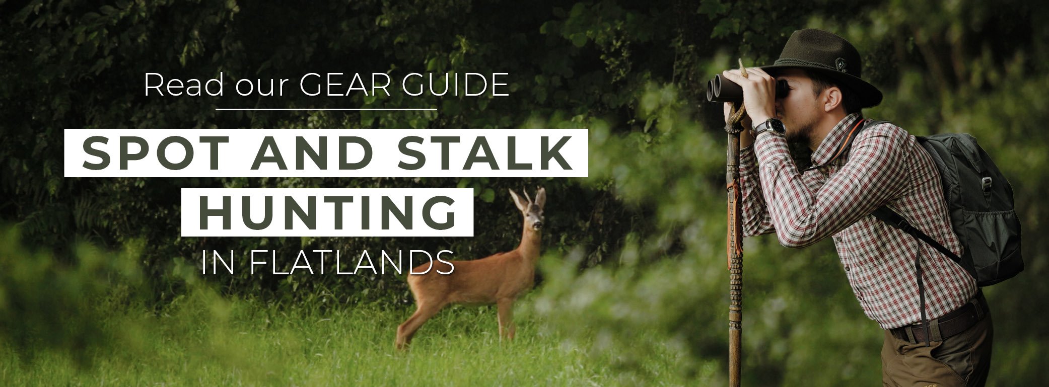 The ULTIMATE Gear Guide for Spot and Stalk Hunting in Flatlands